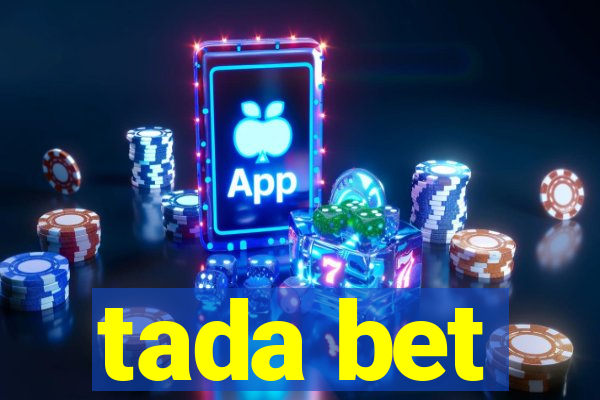 tada bet